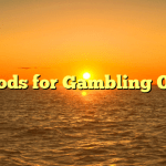 Methods for Gambling Online