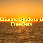 The Ultimate Guide to Online Free Bets